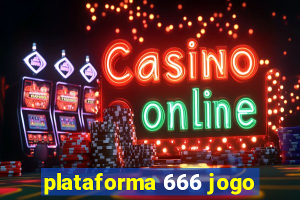 plataforma 666 jogo